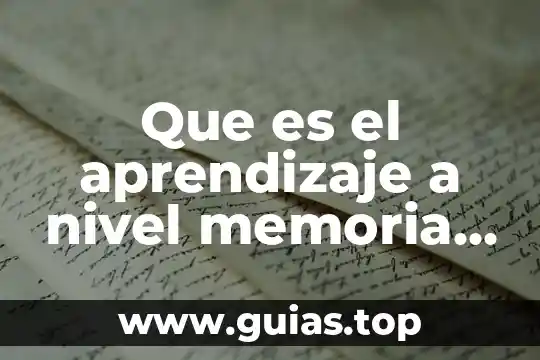 Qué es memoria de una computadora 7 Que es el aprendizaje a nivel memoria en la educacion