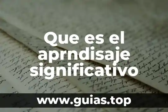 Que es un mensaje significativo 5 Que es el aprndisaje significativo