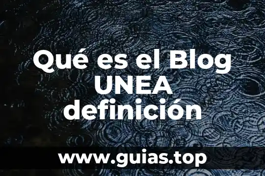 Que es ideograma definicion 4 Qué es el Blog UNEA definición