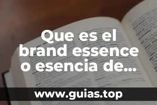Que es una marca multiple 4 Que es el brand essence o esencia de marca