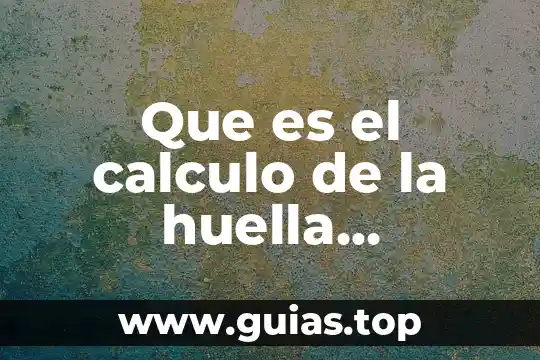 Que es el sol unam 5 Que es el calculo de la huella ecologica
