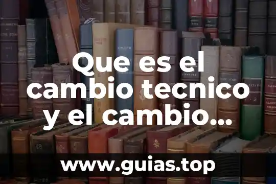 Que es la accion cambiaria en la letra de cambio 7 Que es el cambio tecnico y el cambio social