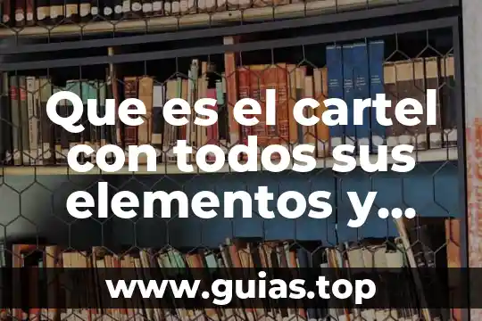 Que es energia eolica y sus caracteristicas 5 Que es el cartel con todos sus elementos y caracteristicas