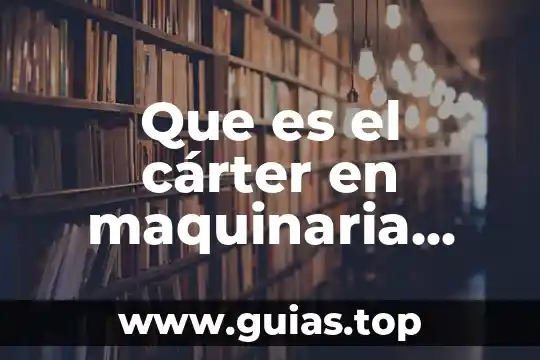 Candidato no sabe que es lgbttti y les promete maquinaria 3 Que es el cárter en maquinaria pesada