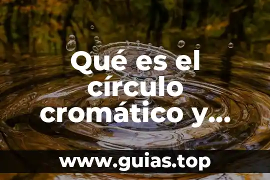 Circulo guía que es un sistema 4 Qué es el círculo cromático y para qué sirve
