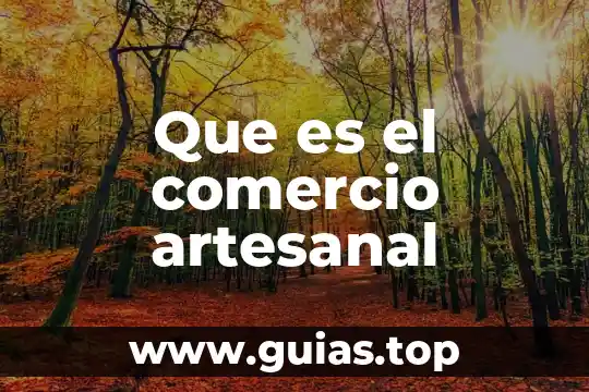 Que es el comercio artesanal