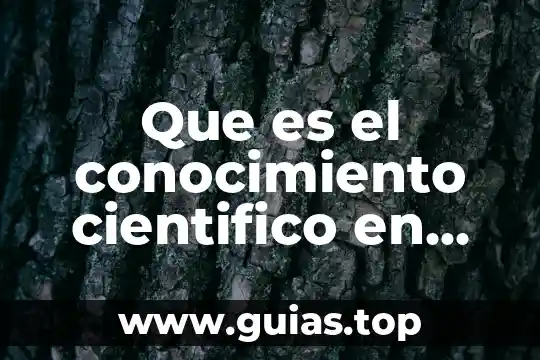 En el método científico que es la hipótesis 5 Que es el conocimiento cientifico en dibujos