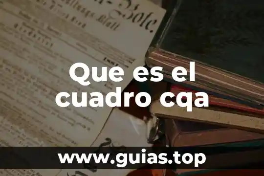 Que es be cuadro 3 Que es el cuadro cqa