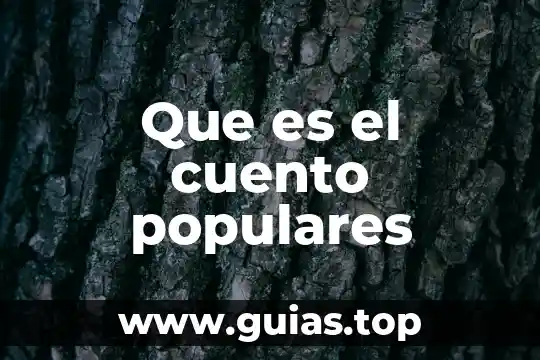 Que es un fragmento de un cuento 5 Que es el cuento populares