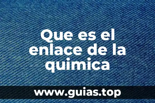 Qué es energía cinética resumen 3 Que es el enlace de la quimica