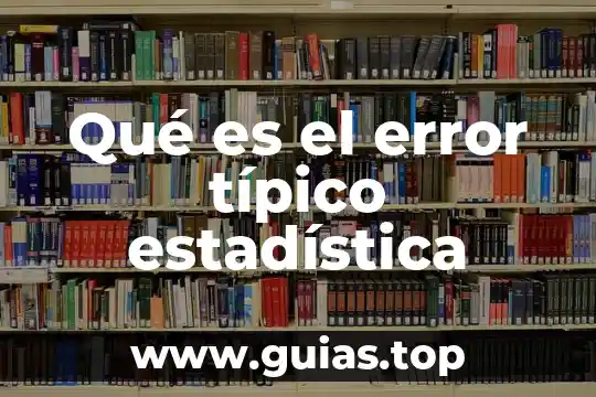 Que es la depresion y tipos 3 Qué es el error típico estadística