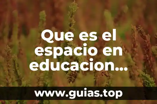 Que es compuesto en fisica 4 Que es el espacio en educacion fisica para primarias