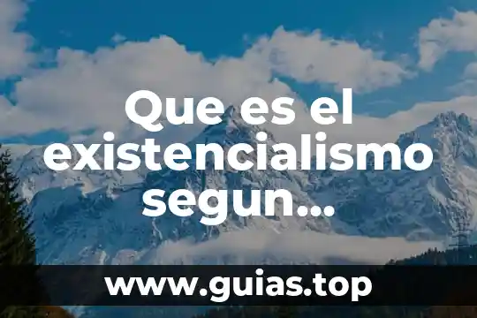 Qué es un sistema según Ludwig von Bertalanffy 8 Que es el existencialismo segun nietzsche