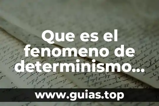 Tesis social que es 3 Que es el fenomeno de determinismo social