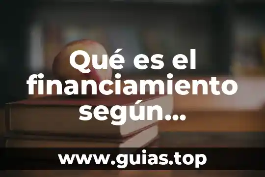 Que es ser abogado por un abogado 4 Qué es el financiamiento según economía