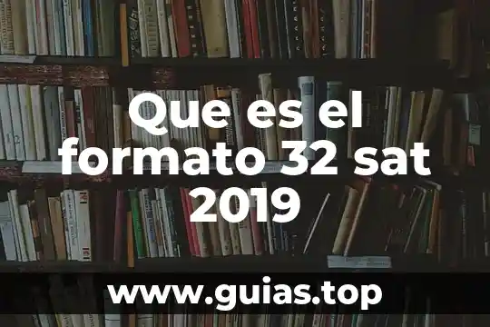 Declaración por inconsistencia de cuenta clabe que es sat 3 Que es el formato 32 sat 2019