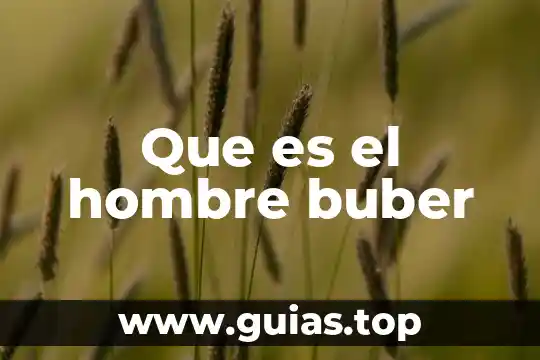 Que es el hombre para los sofistas 7 Que es el hombre buber