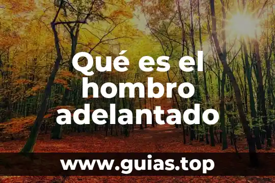 Que es un esguince en el hombro 3 Qué es el hombro adelantado