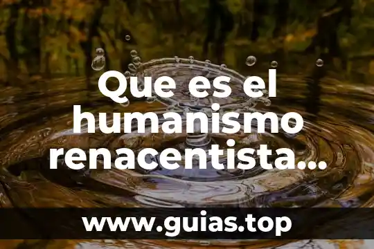 Que es la autoria y tipos de autoria 8 Que es el humanismo renacentista yahoo