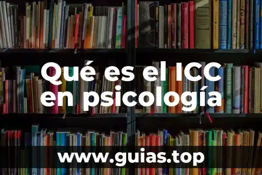 En la psicología que es el espejo 6 Qué es el ICC en psicología
