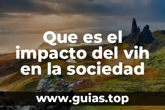 Qué es la constitución federal definición 3 Que es el impacto del vih en la sociedad