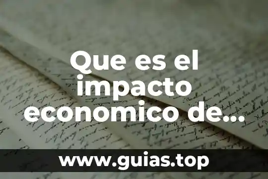 Que es impacto socio ambiental tesis 3 Que es el impacto economico de un negocio