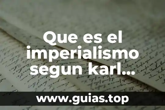 Que es el ser humano karl marx 3 Que es el imperialismo segun karl marx