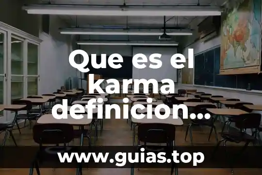 Que es la verdad definicion corta 7 Que es el karma definicion corta