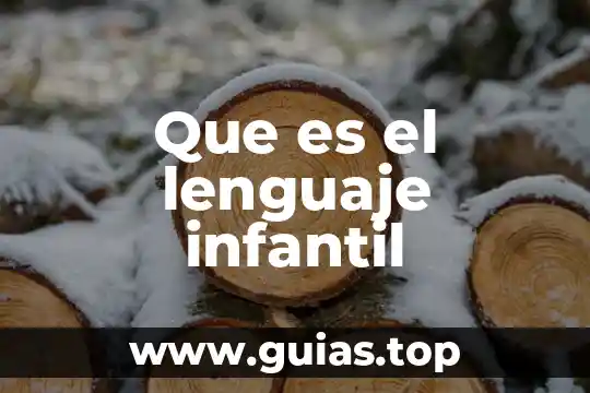 Que es el lenguaje abstracto ejemplos 8 Que es el lenguaje infantil