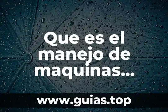 Que es un computador industrial 7 Que es el manejo de maquinas industrial over y rectas