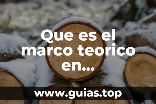Investigación ux que es 6 Que es el marco teorico en investigacion cuantitativa