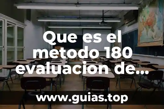 Que es evaluacion y los tipos 8 Que es el metodo 180 evaluacion de desempeño