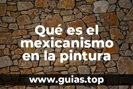 Que es un crater en una planta de pintura 5 Qué es el mexicanismo en la pintura
