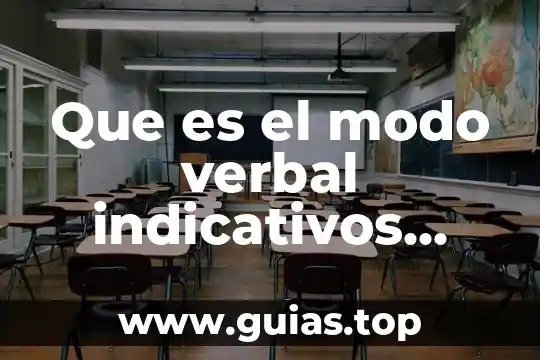 Que es albur ejemplos 4 Que es el modo verbal indicativos ejemplos