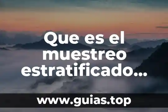 Que es cuento y tipos ejemplos 8 Que es el muestreo estratificado ejemplos