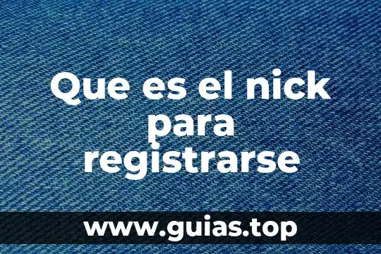 Qué es el número mol 7 Que es el nick para registrarse
