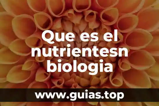 Que es apolar en biologia 4 Que es el nutrientesn biologia