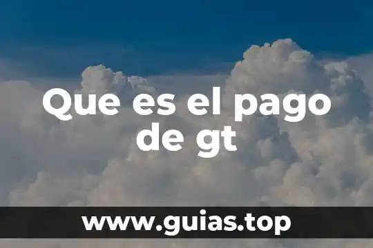 Que es la cuenta de pago en la factura movil 7 Que es el pago de gt