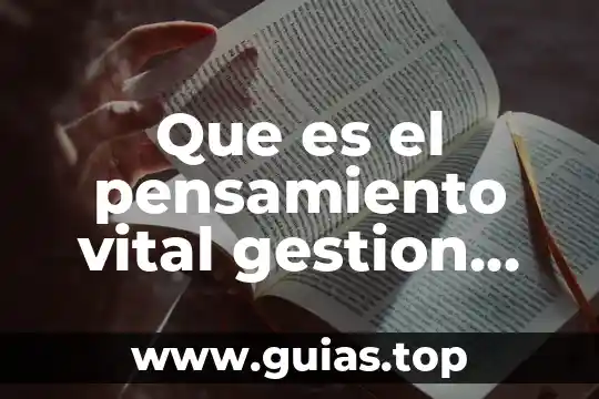 Qué es la etapa vital en las variables demográficas 4 Que es el pensamiento vital gestion del mantenimiento