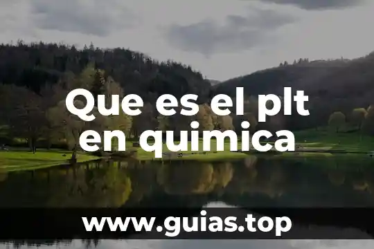 Que es mmhg en quimica 3 Que es el plt en quimica