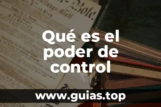 Qué es control r 6 Qué es el poder de control