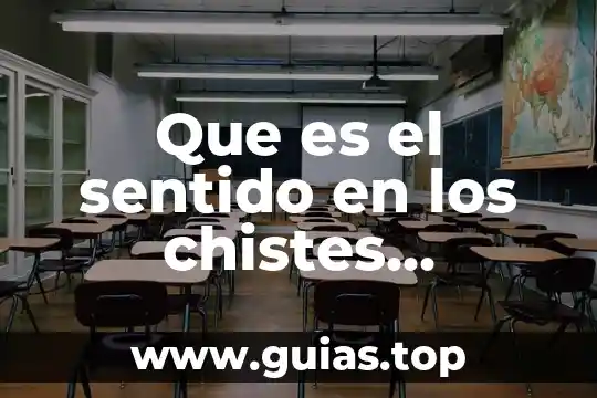 Que es el sol y porque es tan importante 3 Que es el sentido en los chistes ejemplo