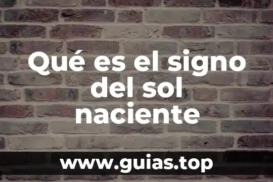 Qué es la prueba de LIF 5 Qué es el signo del sol naciente