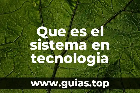 Qué es un sistema colgante 4 Que es el sistema en tecnologia