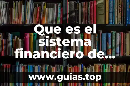 Qué es el escudo financiero de México 5 Que es el sistema financiero de ahorro