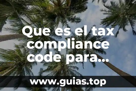 ¿Qué es mejor reino animal o africam safari? 6 Que es el tax compliance code para reino unido
