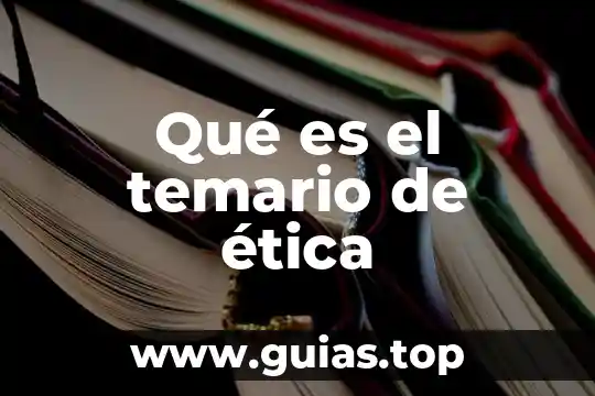 Qué es ética según J.J. Rousseau 7 Qué es el temario de ética