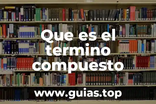 Qué es un término en una progresión 4 Que es el termino compuesto