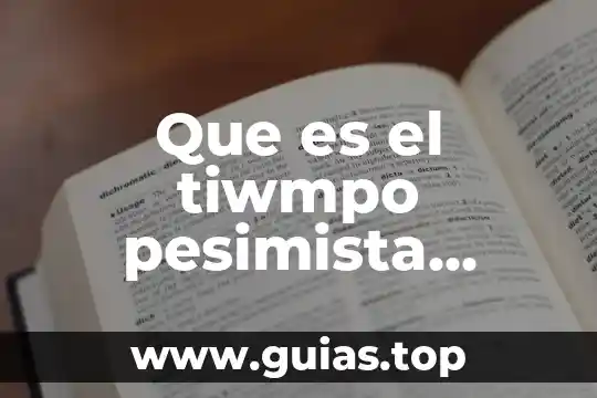 Que es mejor trabajar en escuela federal o estatal 3 Que es el tiwmpo pesimista obtimou trabajar