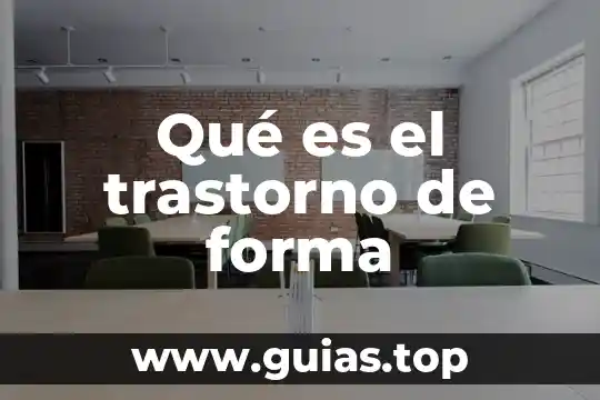 Qué es trastorno de proceso de pensamiento que es 5 Qué es el trastorno de forma